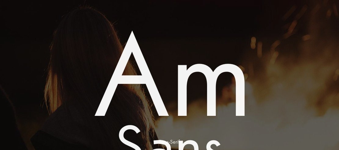 Am Sans Font Family
