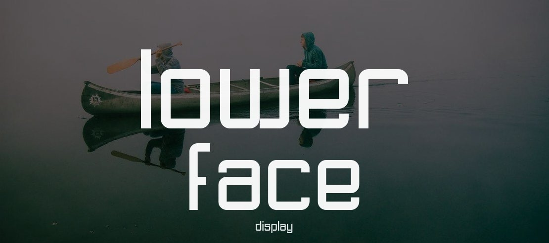 Lower Face Font