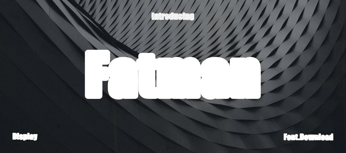 Fatman Font Family