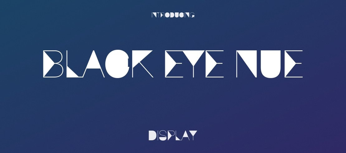 Black Eye Nue Font