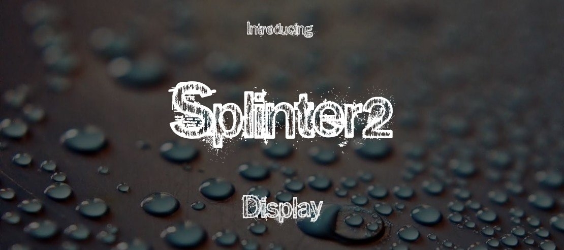 Splinter2 Font