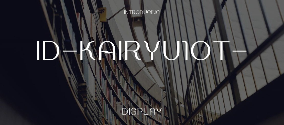 id-kairyu1OT- Font