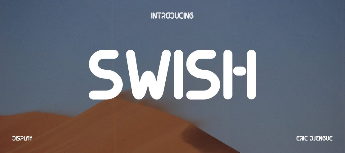 Swish Font