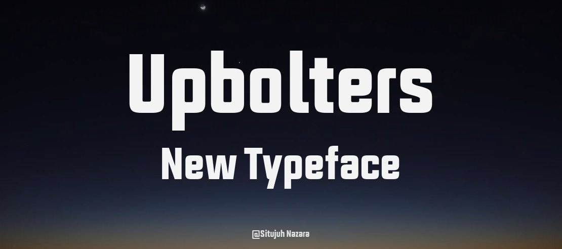 Upbolters New Font Family