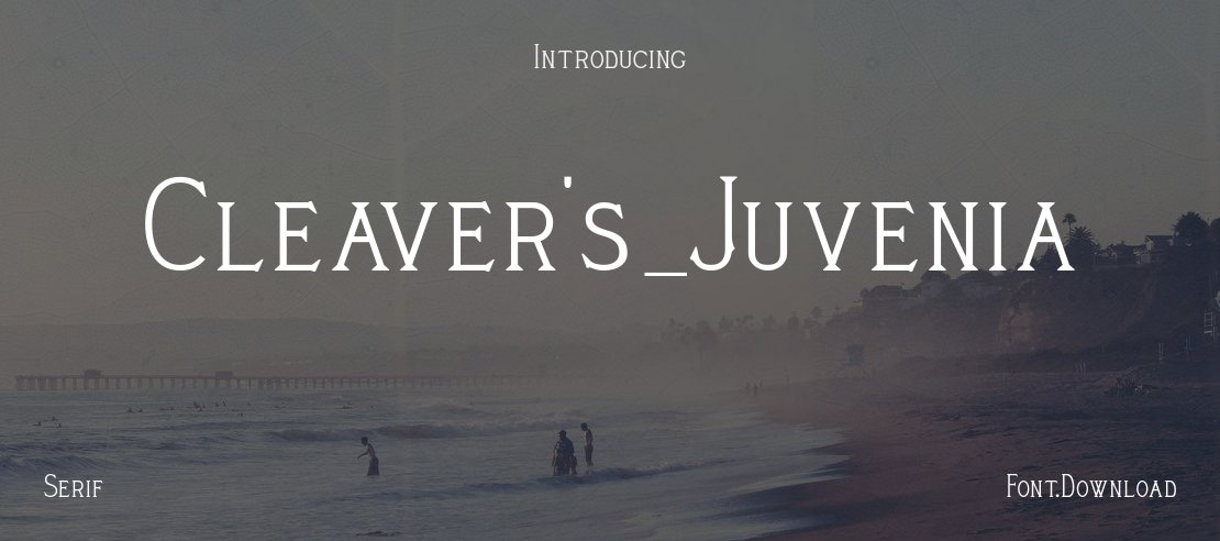 Cleaver's_Juvenia Font Family