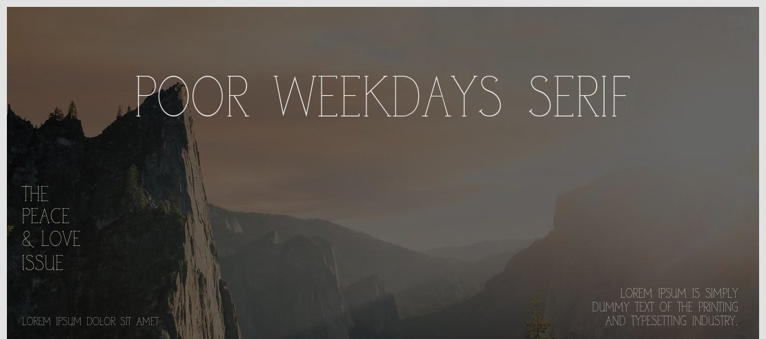 poor weekdays serif Font