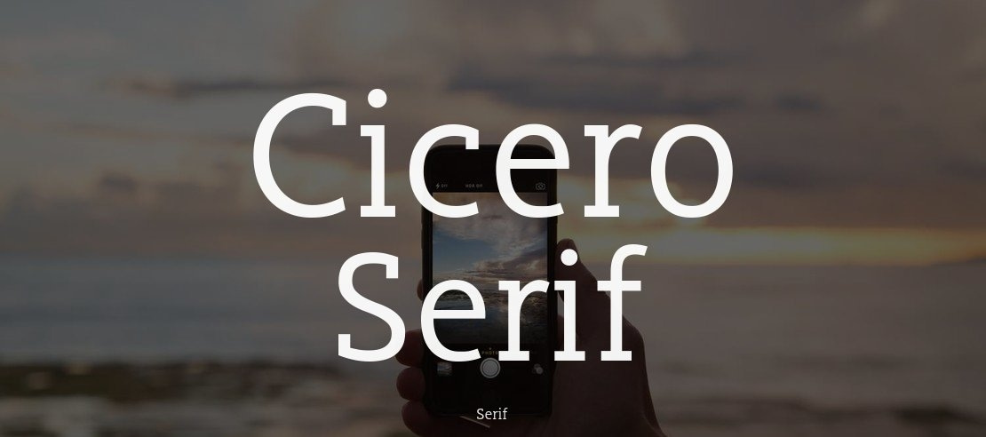 Cicero Serif Font