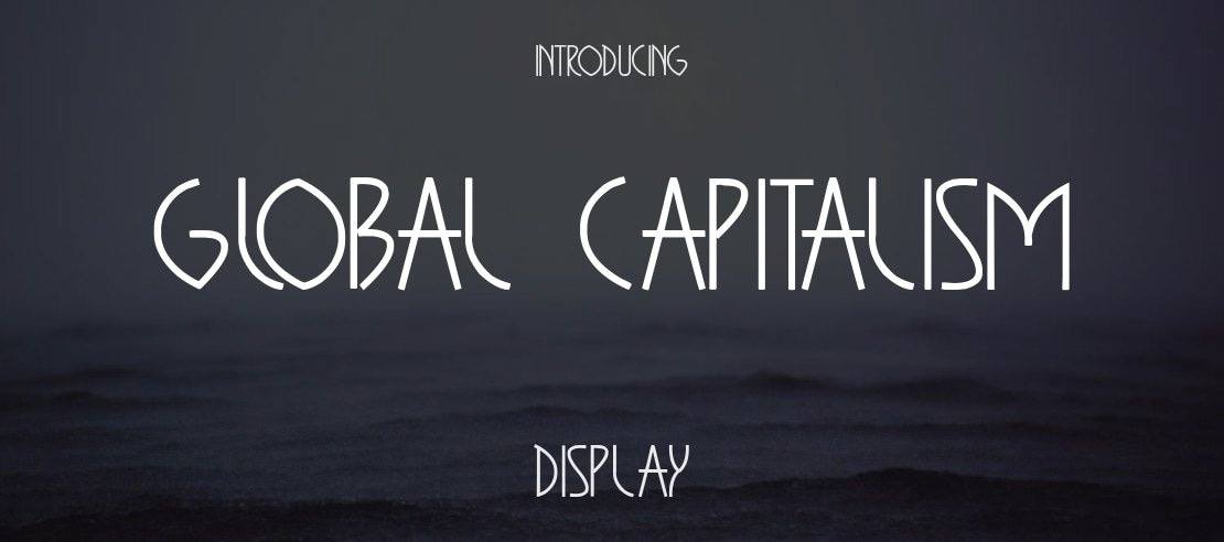 GLOBAL CAPITALISM Font