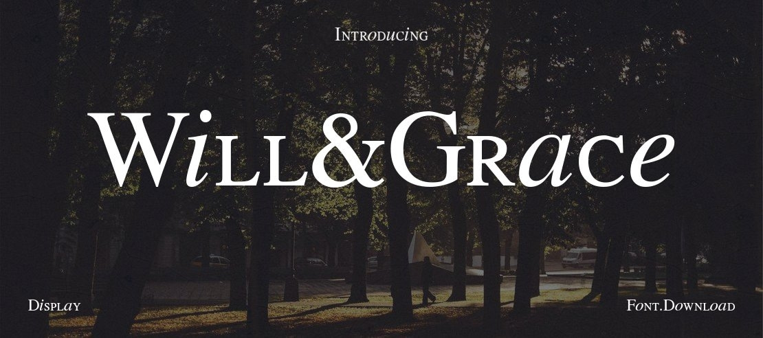 Will&Grace Font