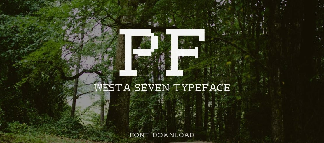PF Westa Seven Font