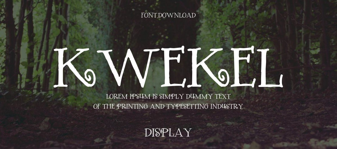 Kwekel Font