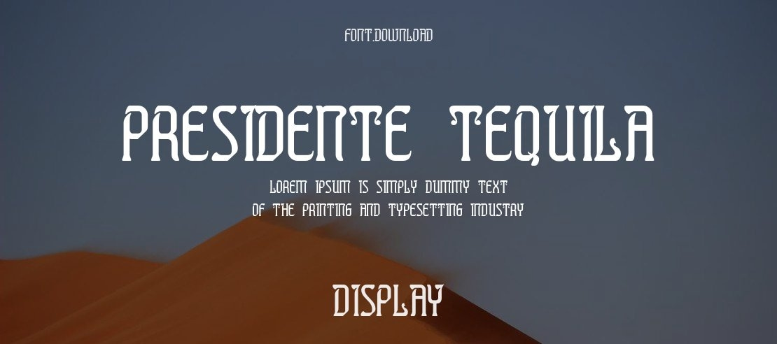 Presidente Tequila Font