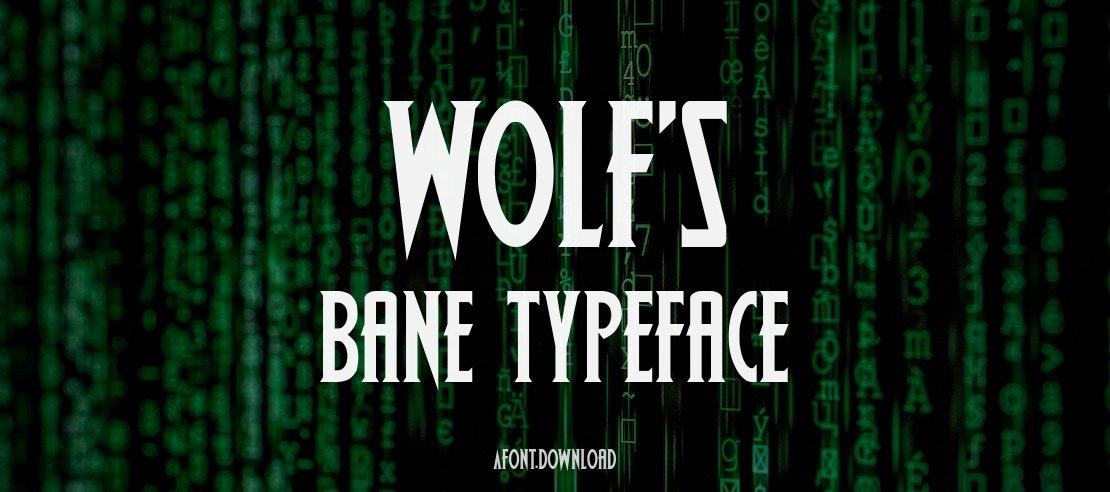 Wolf's Bane Font