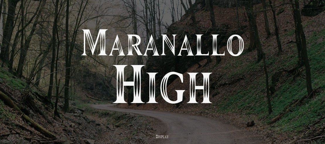 Maranallo High Font