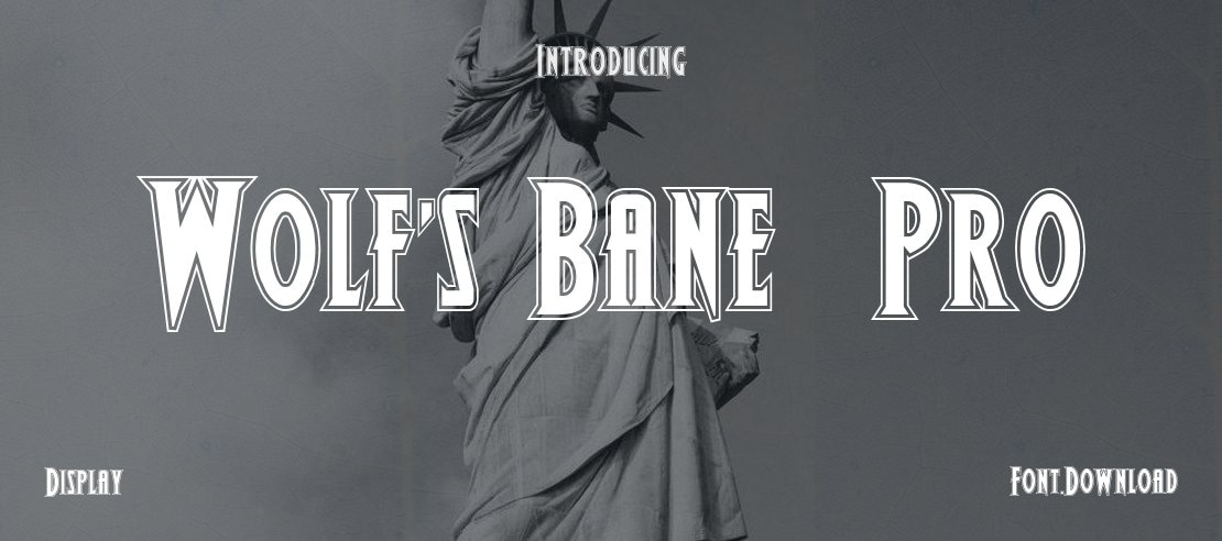 Wolf's Bane  Pro Font