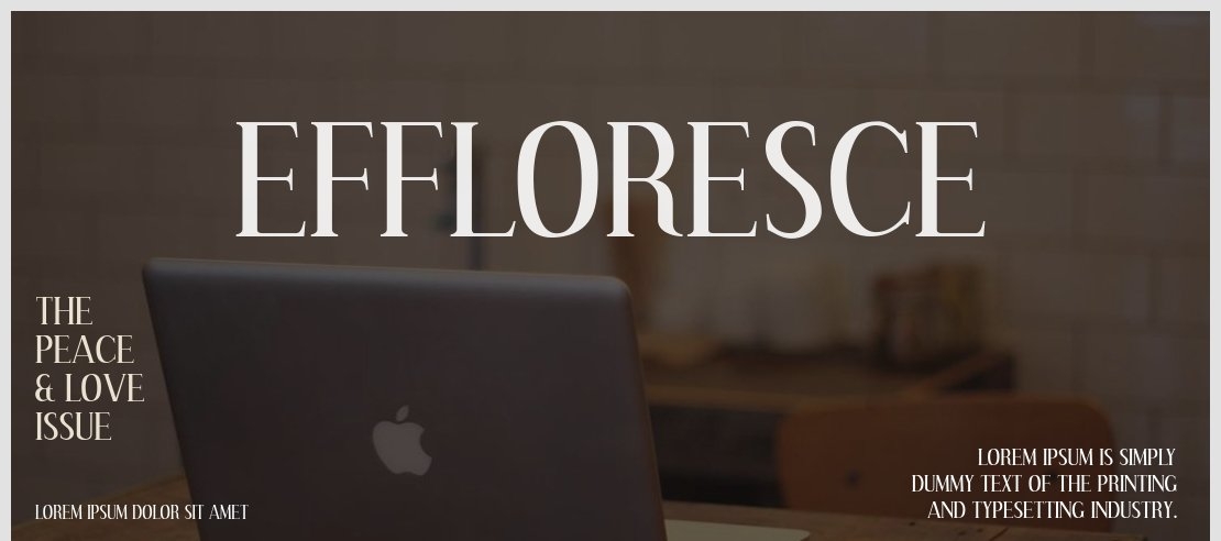 Effloresce Font
