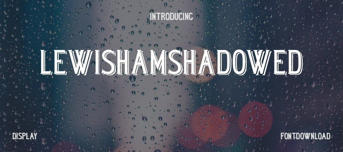 LewishamShadowed Font