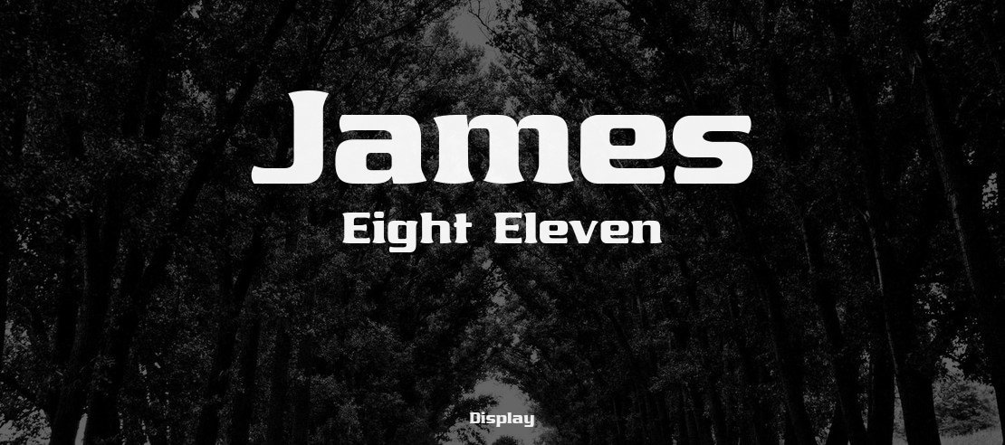 James Eight Eleven Font