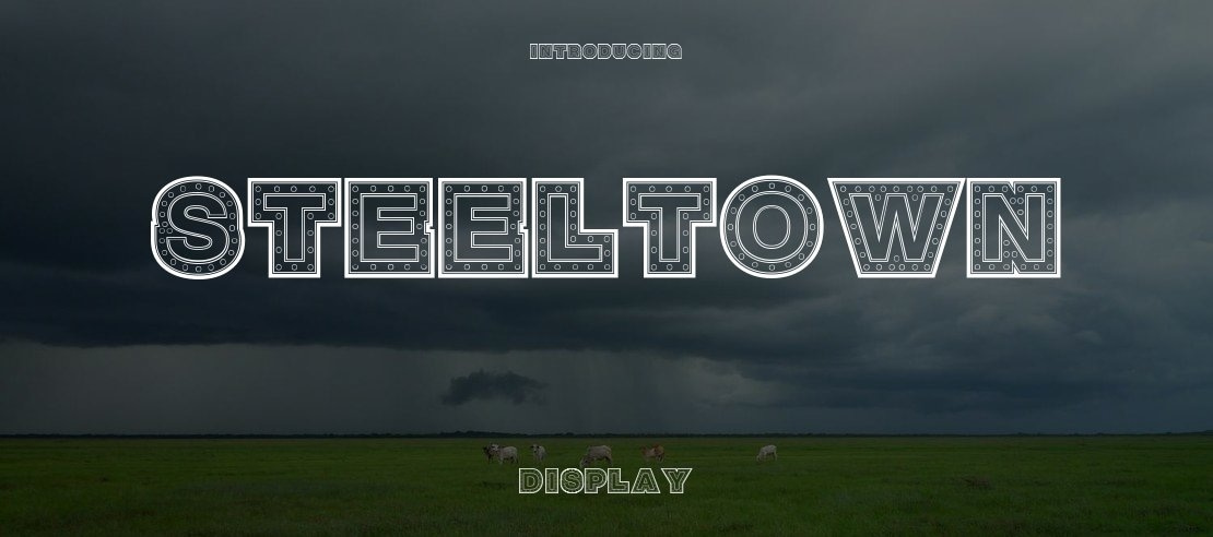 SteelTown Font