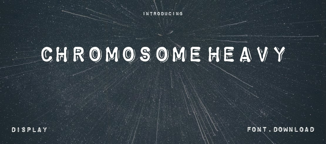 ChromosomeHeavy Font
