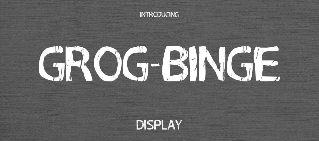 Grog-Binge Font