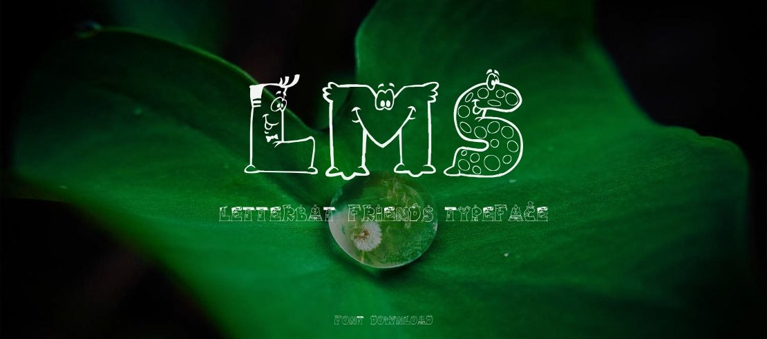 LMS Letterbat Friends Font