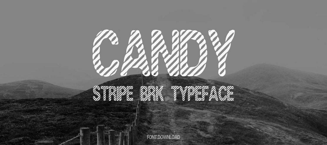 Candy Stripe BRK Font