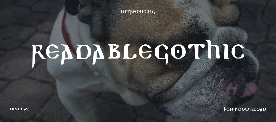 ReadableGothic Font