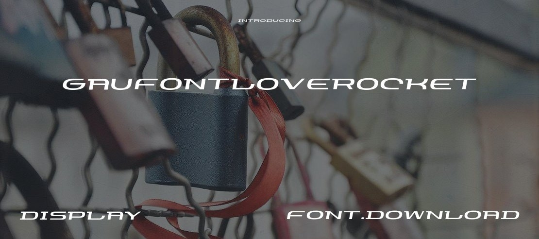 GauFontLoveRocket Font