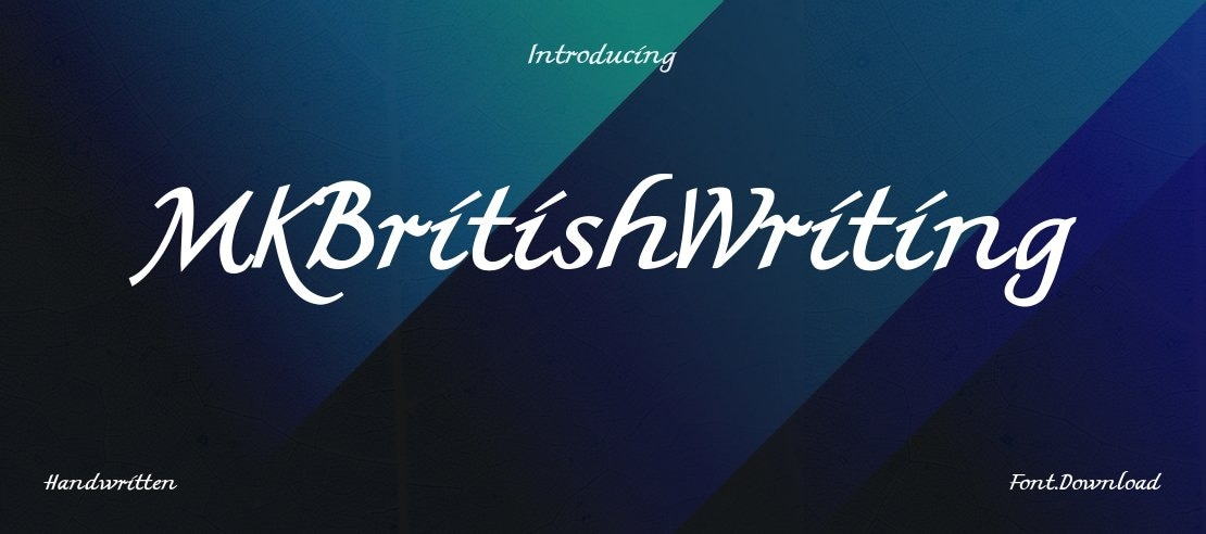 MKBritishWriting Font