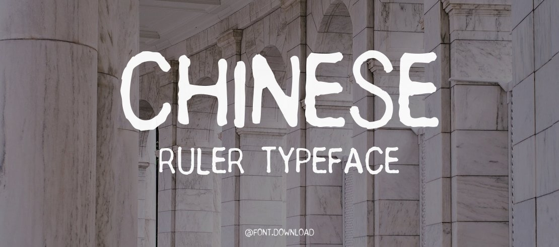 Chinese Ruler Font