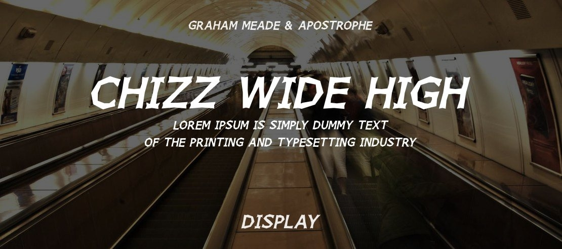 Chizz Wide High Font