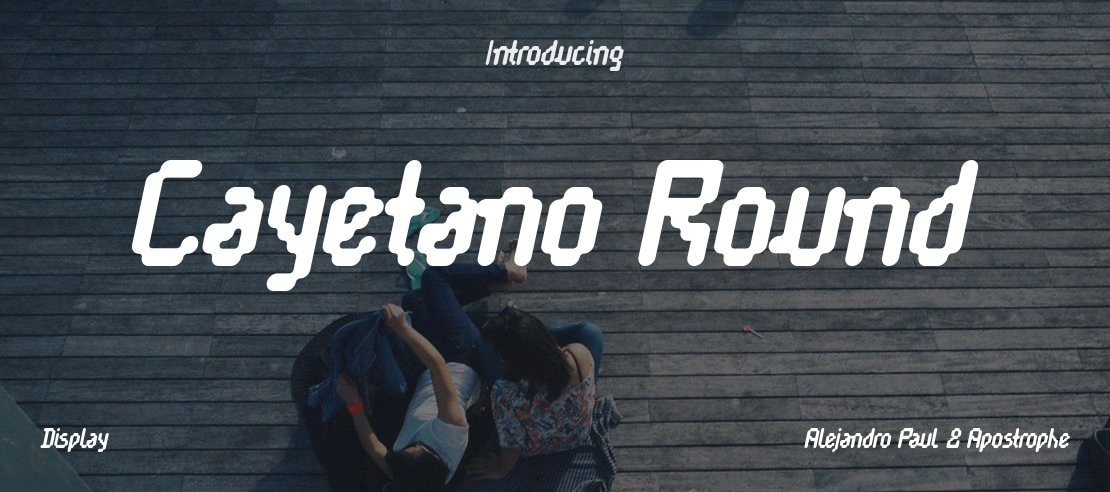 Cayetano Round Font