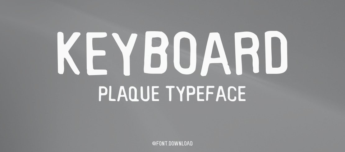 Keyboard Plaque Font