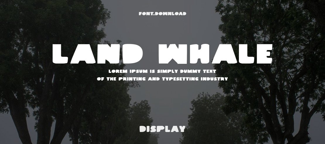 Land Whale Font Family