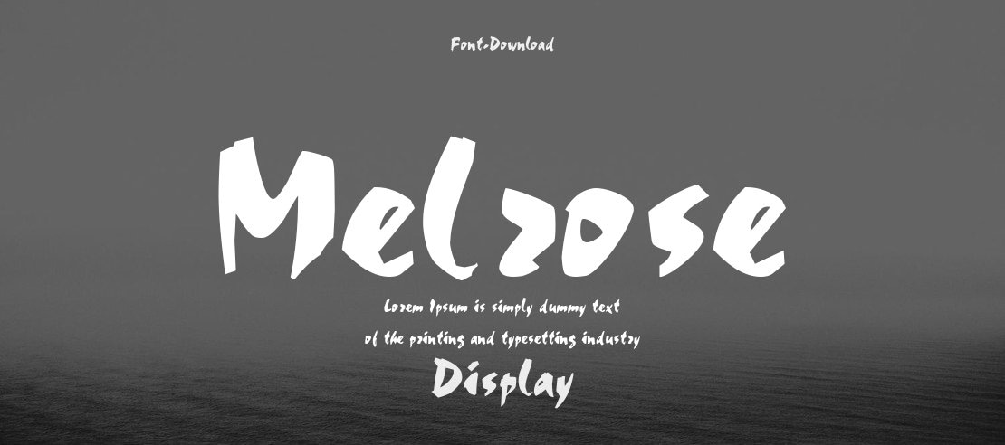 Melrose Font