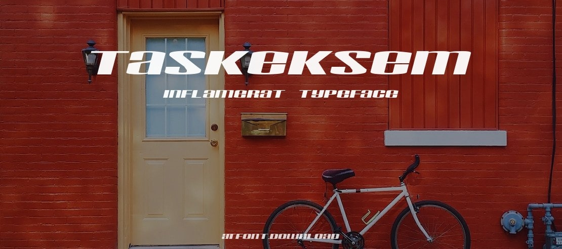 Taskeksem inflamerat Font Family