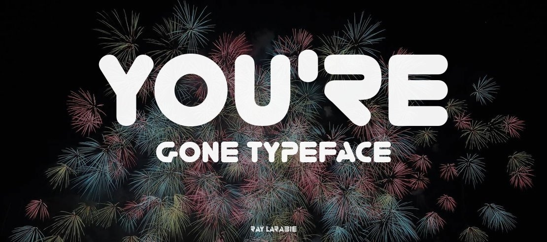 You're Gone Font Family