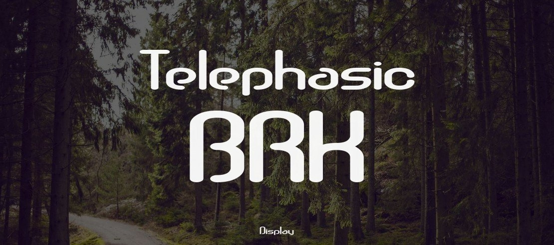 Telephasic BRK Font