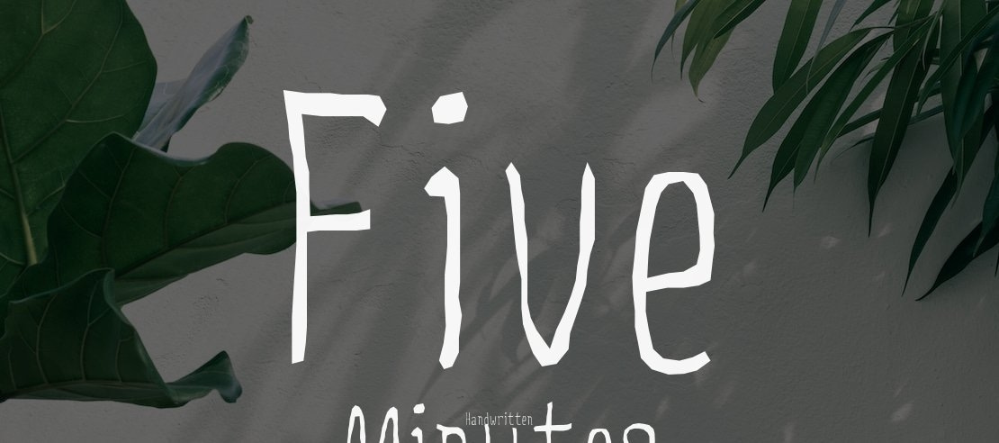 Five Minutes Font