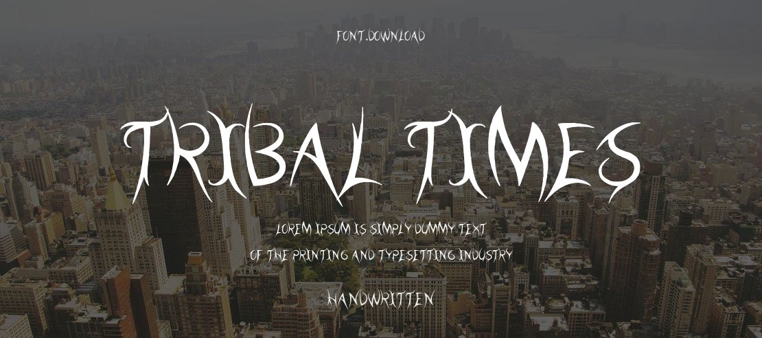 Tribal Times Font