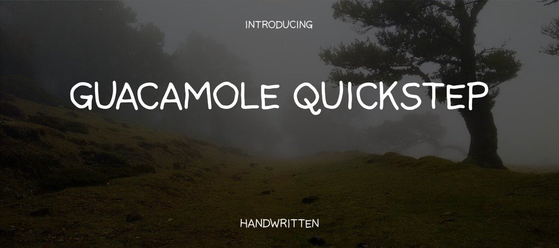 Guacamole Quickstep Font