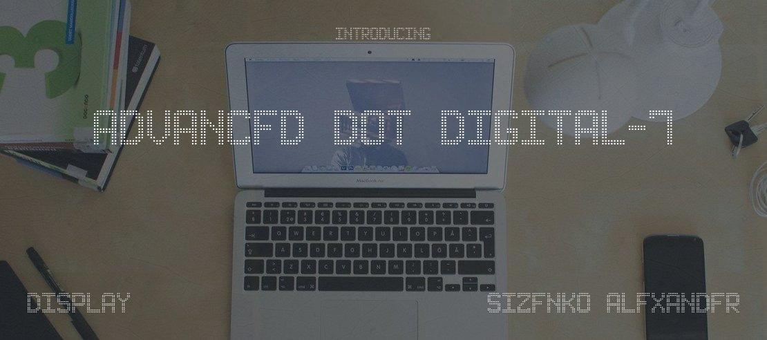 Advanced Dot Digital-7 Font