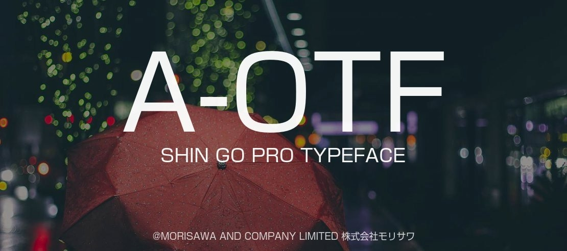 A-OTF Shin Go Pro Font Family