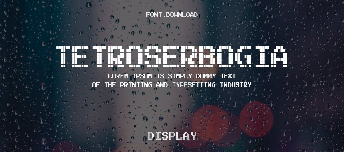 Tetroserbogia Font