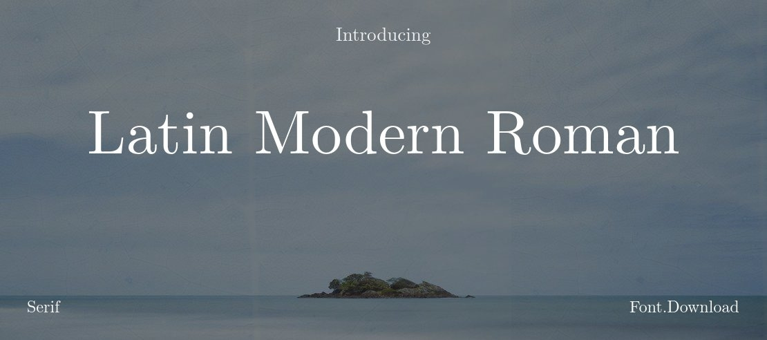 Latin Modern Roman Font Family