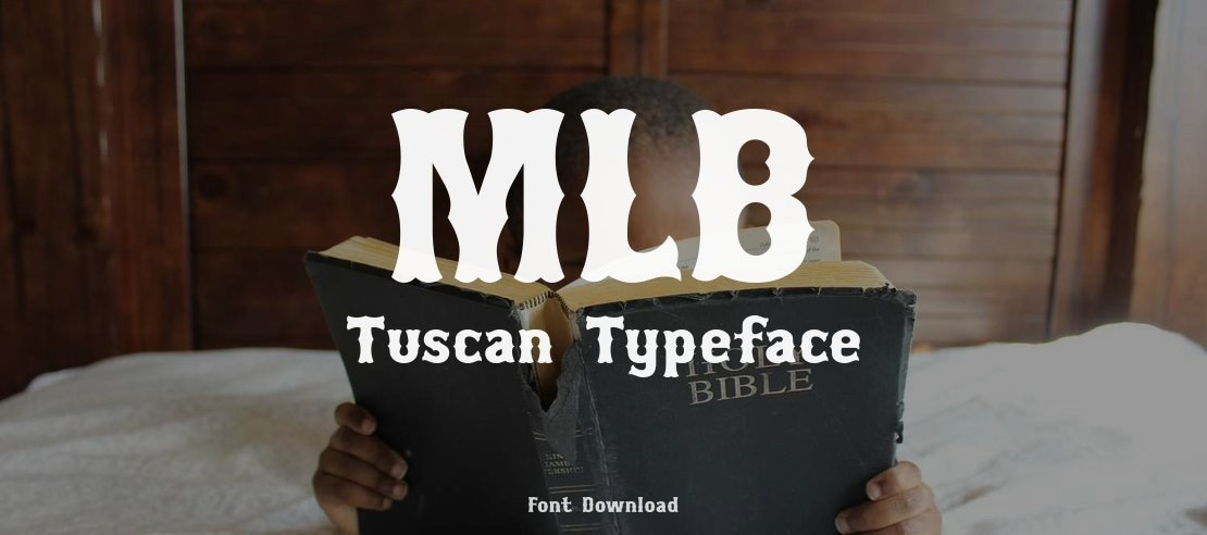 MLB Tuscan Font