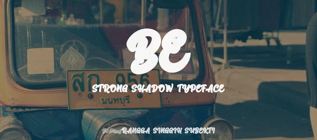 Be Strong Shadow Font Family