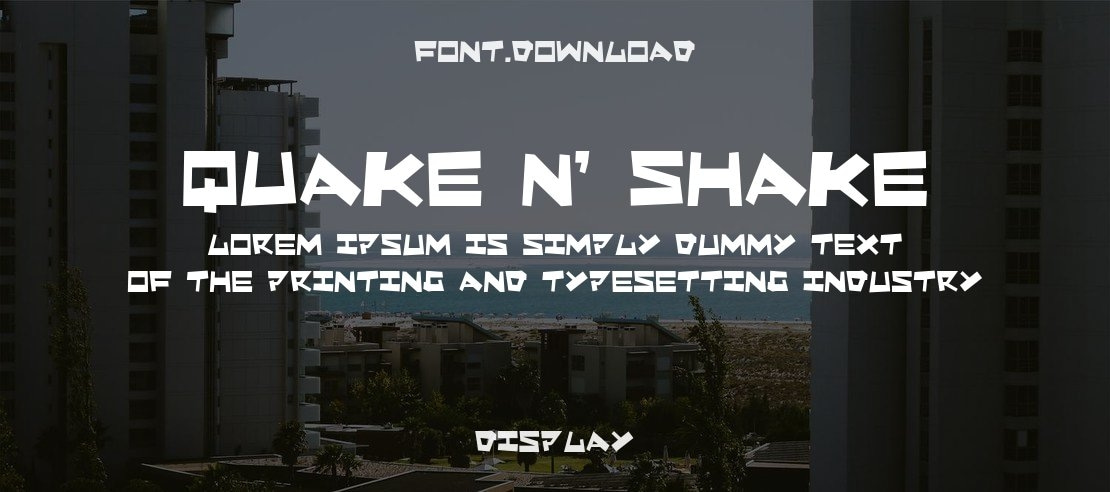 Quake & Shake Font