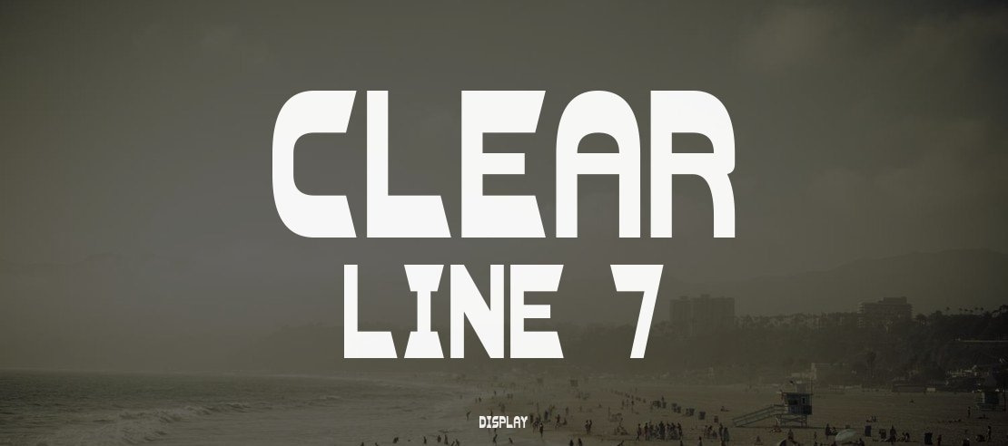 Clear Line 7 Font